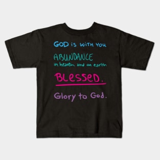 God is with you Kids T-Shirt